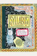 Syllabus: Notes From An Accidental Professor