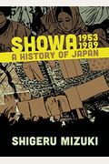 Showa 1953-1989: A History Of Japan