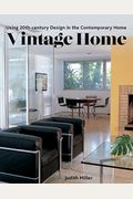 Vintage Home: Using 20th-Century Design In The Contemporary Home