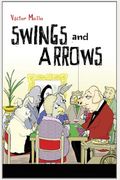 Swings And Arrows