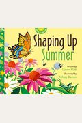 Shaping Up Summer (Math In Nature)
