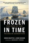 Frozen In Time: The Fate Of The Franklin Expedition