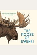 The Moose Of Ewenki