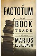 A Factotum In The Book Trade