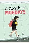 A Month Of Mondays