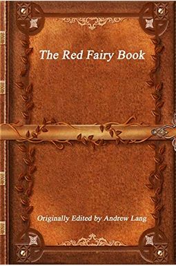 The Red Fairy Book The Red Fairy Book