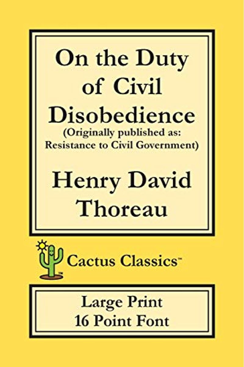 On The Duty Of Civil Disobedience