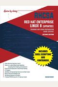 Rhcsa Red Hat Enterprise Linux 8 (Updated): Training And Exam Preparation Guide (Ex200), Second Edition
