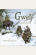 Gwelf: The Survival Guide