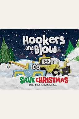 Hookers And Blow Save Christmas Hookers And Blow Save Christmas