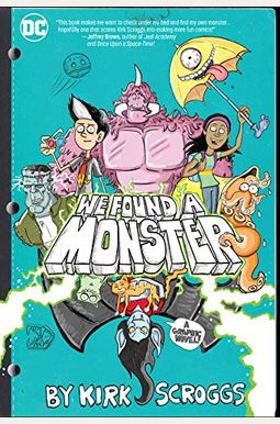 We Found A Monster We Found A Monster