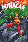 Mister Miracle By Steve Englehart And Steve Gerber