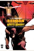 Batman: Curse Of The White Knight