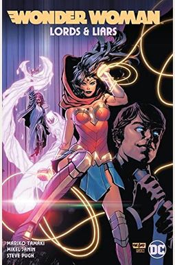 Wonder Woman: Lords & Liars Wonder Woman: Lords & Liars
