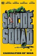 Suicide Squad: Casualties Of War