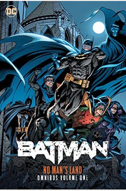 Batman: No Man's Land Omnibus Vol. 1 Batman: No Man's Land Omnibus Vol. 1