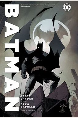Batman By Scott Snyder & Greg Capullo Omnibus Vol. 2 Batman By Scott Snyder & Greg Capullo Omnibus Vol. 2