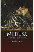 Medusa: In The Mirror Of Time