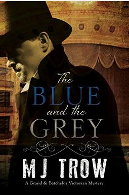 The Blue And The Grey The Blue And The Grey