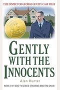 Gently With The Innocents