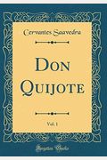 Don Quijote, Vol. 1 (Classic Reprint) (Spanish Edition)