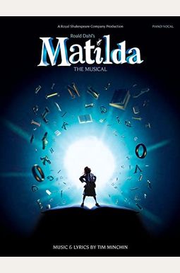 Buy Matilda The Musical Book By: Tim Minchin