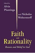 Faith And Rationality: Theology