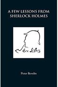 A Few Lessons From Sherlock Holmes