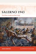 Salerno 1943: The Allies Invade Southern Italy