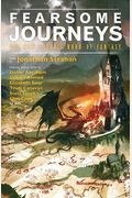 Fearsome Journeys: The New Solaris Book of Fantasy