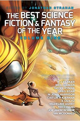 The Best Science Fiction and Fantasy of the Year, Volume Nine, 9 The Best Science Fiction and Fantasy of the Year, Volume Nine, 9