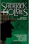 Further Encounters Of Sherlock Holmes