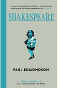 Shakespeare: An Introduction: Ideas In Profile