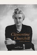 Clementine Churchill: A Life In Pictures