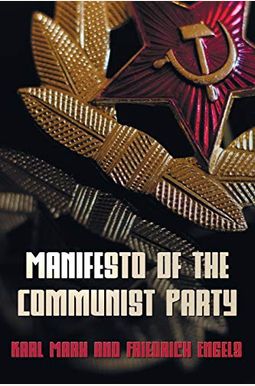 The Communist Manifesto The Communist Manifesto