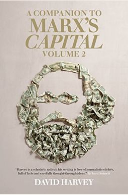 A Companion To Marx's Capital, Volume 2 A Companion To Marx's Capital, Volume 2