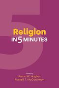 Religion in 5 Minutes