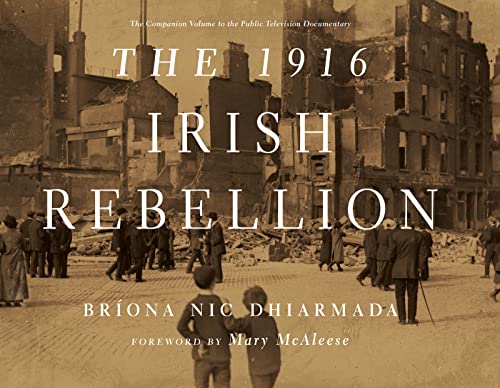 Buy The 1916 Irish Rebellion Book By: Brona Nic Dhiarmada