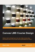 Canvas Lms Course Design