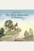 The Town Musicians Of Bremen
