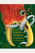 An Illustrated Treasury of Scottish Mythical Creatures