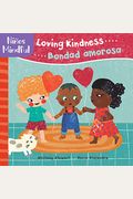 Mindful Tots: Loving Kindness / NiñOs Mindful: Bondad Amarosa