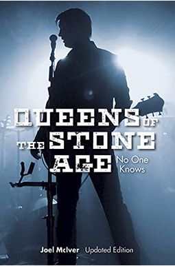 Joel Mciver: Queens Of The Stone Age - No One Knows (Updated Edition) Joel Mciver: Queens Of The Stone Age - No One Knows (Updated Edition)
