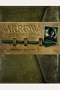 Arrow: Oliver Queen's Dossier
