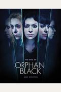 The Dna Of Orphan Black