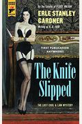 The Knife Slipped (Hard Case Crime)