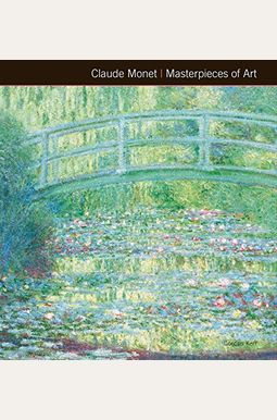 Buy Claude Monet Masterpieces Of Art Book By: Gordon Kerr