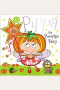 Pippa The Pumpkin Fairy Story Book