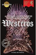 The Travel Guide To The Seven Kingdoms Of Westeros