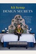 Design Secrets: How To Design Any Space And Make It Your Own